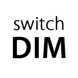 switch dim